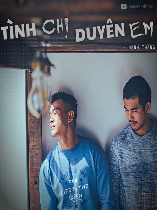 Title details for Tình Chị Duyên Em by Rogers Official - Available